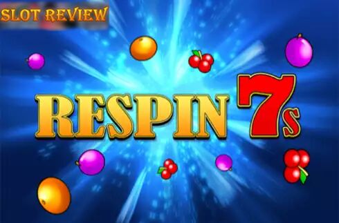 Respin 7s Slot Review